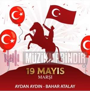 دانلود آلبوم 19 Mayıs Marşı (2022) از Aydan Aydın