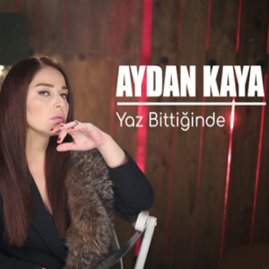 دانلود آلبوم Yaz Bittiğinde (2021) از Aydan Kaya
