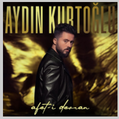 دانلود آلبوم Afet-i Devran (2021) از Aydın Kurtoğlu