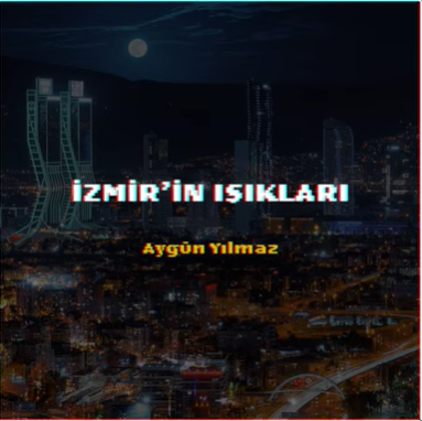 دانلود آلبوم İzmir'in Işıkları (2021) از Aygün Yılmaz