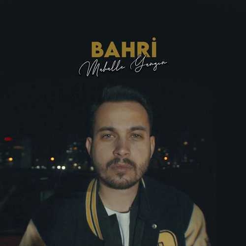 دانلود آلبوم Mahalle Yangın (2020) از Bahri