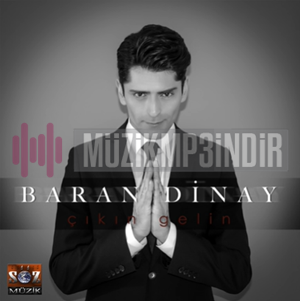 دانلود آلبوم Çığlıklarımı Duysan (2015) از Baran Dinay