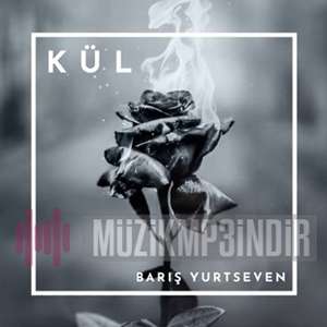 دانلود آلبوم Kül (2022) از Barış Yurtseven