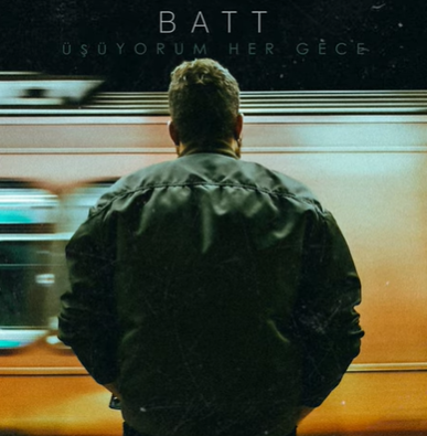 دانلود آلبوم Üşüyorum Her Gece (2021) از Batt