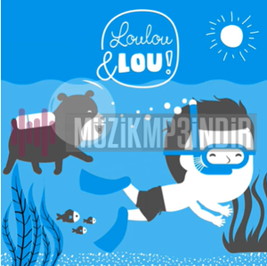 دانلود آلبوم Loulou & Lou از Bebek Müzikleri