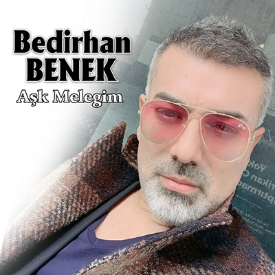 دانلود آلبوم Aşk Meleğim (2020) از Bedirhan Benek