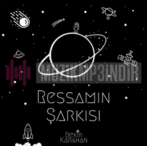 دانلود آلبوم Ressamın Şarkısı (2018) از Bekir Karahan