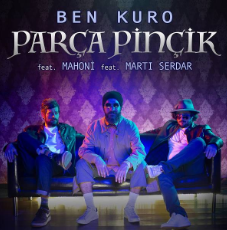 دانلود آلبوم Parça Pinçik (2020) از Ben Kuro