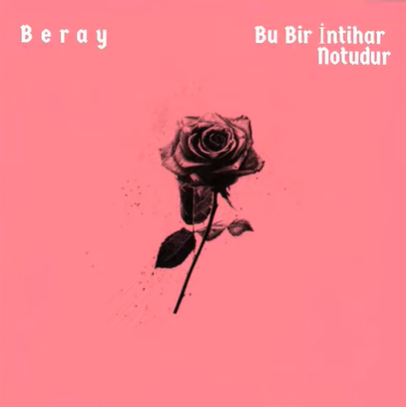 دانلود آلبوم Bu Bir İntihar Notudur (2021) از Beray