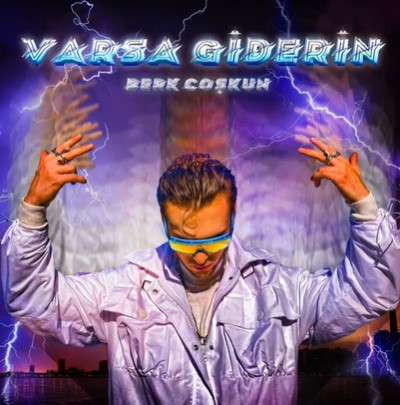 دانلود آلبوم Varsa Giderin (2021) از Berk Coşkun