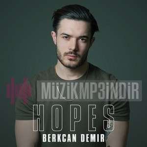 دانلود آلبوم Hopes (2019) از Berkcan Demir