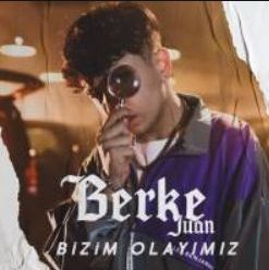 دانلود آلبوم Bizim Olayımız (2020) از Berke Juan