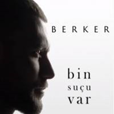 دانلود آلبوم Bin Suçu Var (2020) از Berker