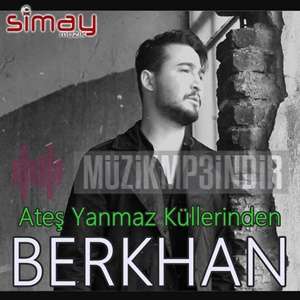 دانلود آلبوم Ateş Yanmaz Küllerinden (2018) از Berkhan