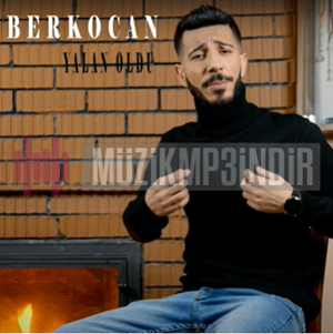 دانلود آلبوم Yalan Oldu (2023) از Berkocan