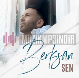 دانلود آلبوم Sen (2023) از Berksan