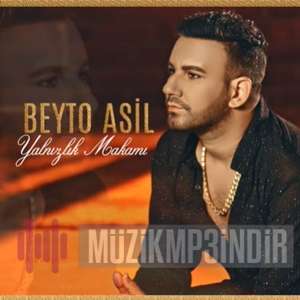 دانلود آلبوم Yalnızlık Makamı (2022) از Beyto Asil