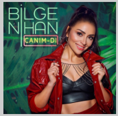 دانلود آلبوم Canımdı (2021) از Bilge Nihan
