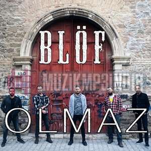 دانلود آلبوم Olmaz (2019) از Blöf