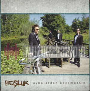دانلود آلبوم Aynalardan Kaçamazsın (2014) از Boşluk
