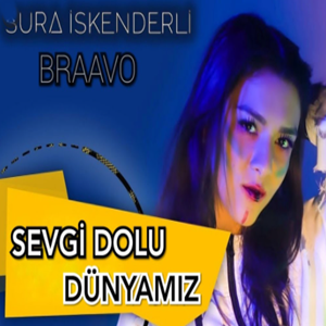 دانلود آلبوم Sevgi Dolu Dünyamız (2021) از Braavo