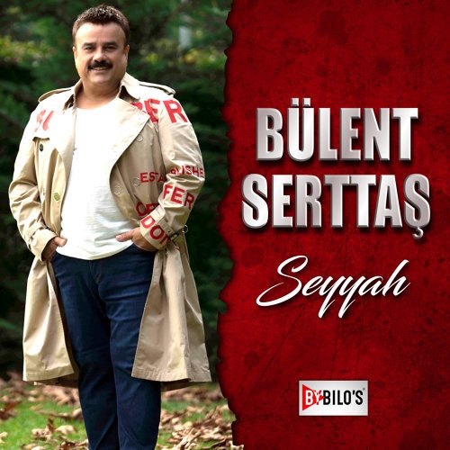 دانلود آلبوم Seyyah (2020) از Bülent Serttaş