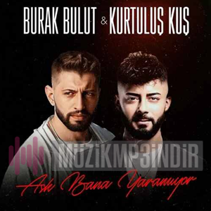 دانلود آلبوم Aşk Bana Yaramıyor (2023) از Burak Bulut
