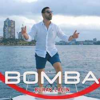 دانلود آلبوم Bomba (2019) از Burak Laçin