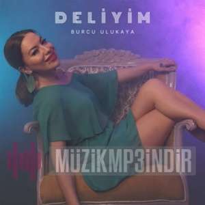 دانلود آلبوم Deliyim (2022) از Burcu Ulukaya