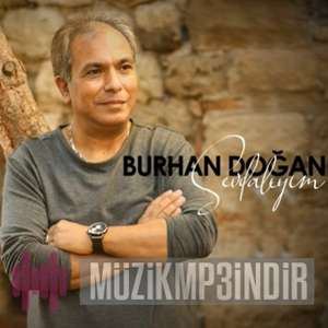 دانلود آلبوم Sevdalıyım (2022) از Burhan Doğan