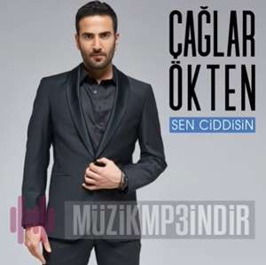 دانلود آلبوم Sen Ciddisin (2022) از Çağlar Ökten