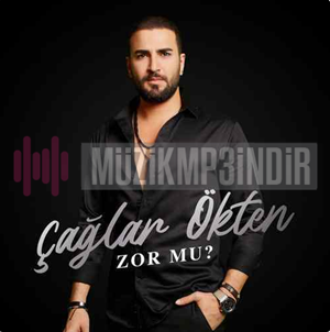 دانلود آلبوم Zor Mu (2023) از Çağlar Ökten