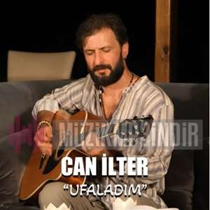 دانلود آلبوم Ufalandım (2022) از Can İlter