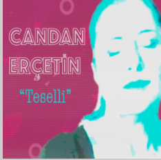 دانلود آلبوم Teselli (2021) از Candan Erçetin