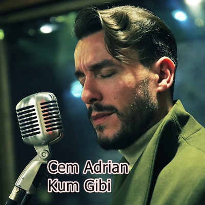 دانلود آلبوم Kum Gibi (2020) از Cem Adrian