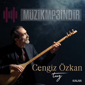دانلود آلبوم Tuz (2023) از Cengiz Özkan