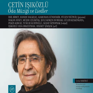 دانلود آلبوم Oda Müziği Ve Liedler (2020) از Çetin Işıközlü