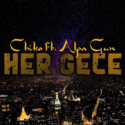 دانلود آلبوم Her Gece (2020) از Chiko