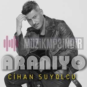 دانلود آلبوم Aranıyo (2023) از Cihan Suyolcu
