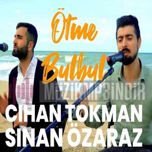 دانلود آلبوم Ötme Bülbül (2019) از Cihan Tokman