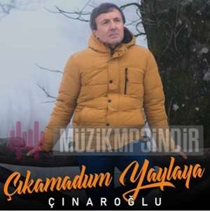 دانلود آلبوم Çıkamadum Yaylaya (2022) از Çınaroğlu