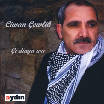 دانلود آلبوم Çi Dinya Wa (2011) از Ciwan Çewlik