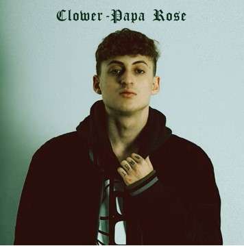 دانلود آلبوم Papa Rose (2022) از Clower