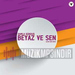 دانلود آلبوم Beyaz Ve Sen (2020) از Damla Günduğ