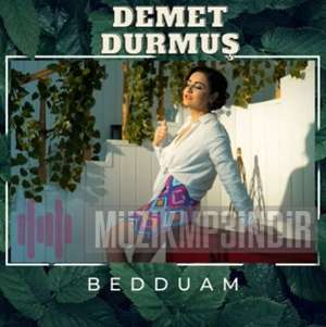 دانلود آلبوم Bedduam (2022) از Demet Durmuş