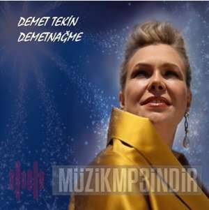 دانلود آلبوم Demetnağme (2019) از Demet Tekin