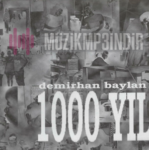 دانلود آلبوم 1000 Yıl (1999) از Demirhan Baylan
