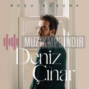 دانلود آلبوم Boşu Boşuna (2022) از Deniz Çınar