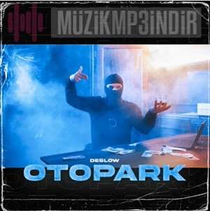 دانلود آلبوم Otopark (2022) از Deslow