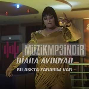 دانلود آلبوم Bu Aşkta Zararım Var (2022) از Diana Avdoyan